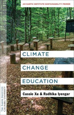 Bildung zum Klimawandel: Eine Nachhaltigkeitsgrundierung des Earth Institute von Luo Cassie