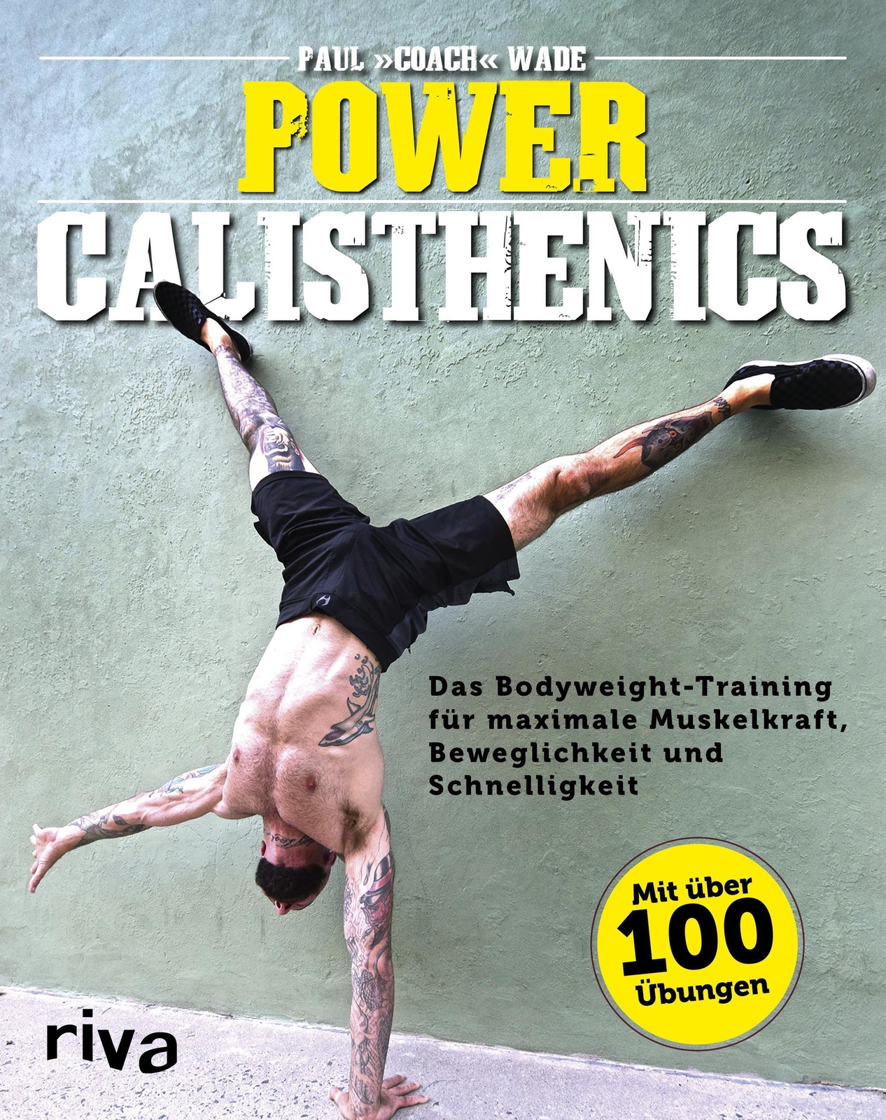 Thumbnail - Power Calisthenics, Paul Wade
