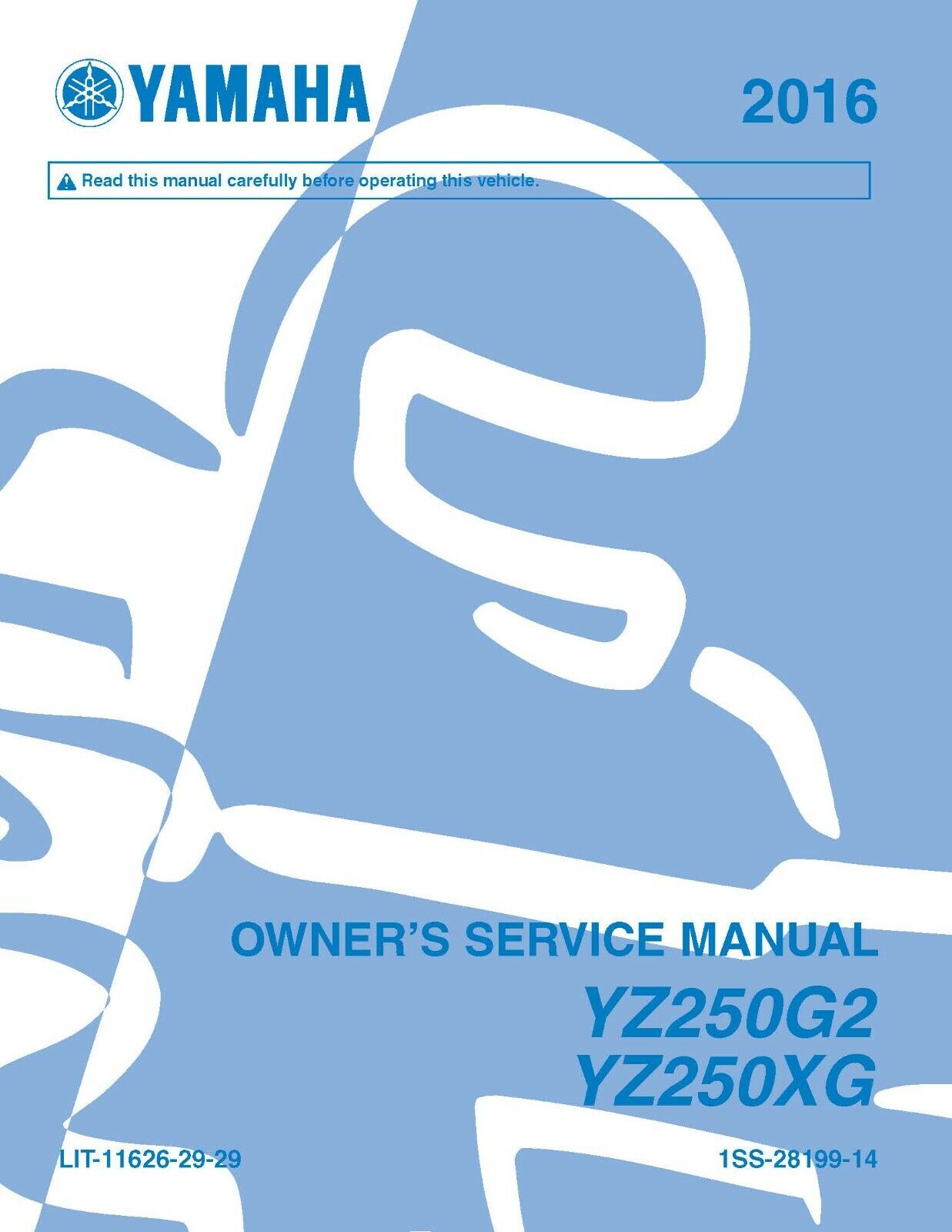 Yamaha owners service manual 2016 YZ250X YZ250XG | eBay