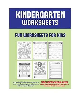Kindergarten Worksheets: 60 Preschool/Kindergarten worksheets to assist with the
