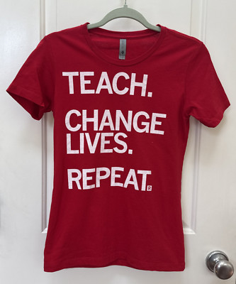 Raygun Women Teach Change Lives Repeat Red Snug M Shirt Words Teachers Educators