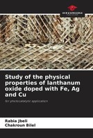Rabia Jbeli (U. A.) | Study Of The Physical Properties Of Lanthanum Oxide...