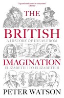 The British Imagination, Peter Watson