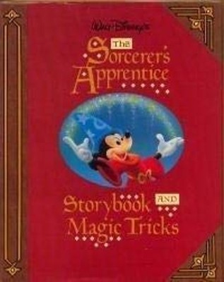 The Sorcerer's Apprentice : Storybook and Magic Tricks Hardcover