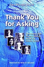 Thank You for Asking : Conversing with Young Adults about the Fut