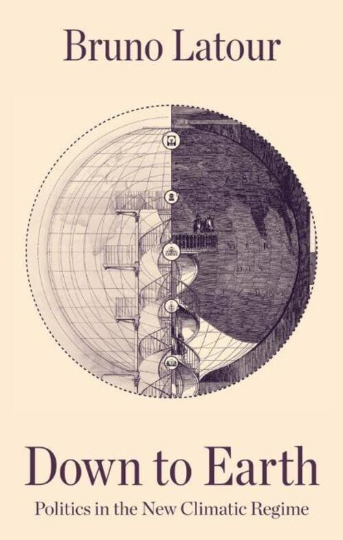 Thumbnail - Down To Earth Politics In The Climatic Regime Bruno Latour Taschenbuch