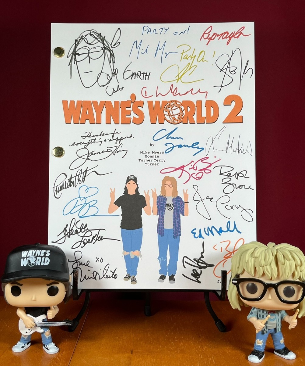 Wayne's World 2 Script Signed- Autograph Reprints- Wayne & Garth
