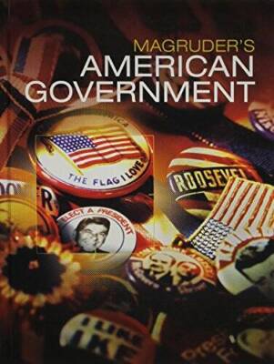 MAGRUDERS AMERICAN GOVERNMENT 2016 STUDENT EDITION GRADE 12 - Hardcover - GOOD