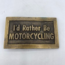Lewis Buckles Chicago, IL I'd Rather Be Motorcycling 1974 Belt Buckle Cast Brass