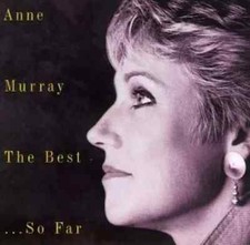 The Best ...So Far - Audio CD By Anne Murray - VERY GOOD