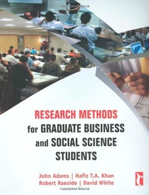 Research Methods for Graduate Business and Social Science Studen
