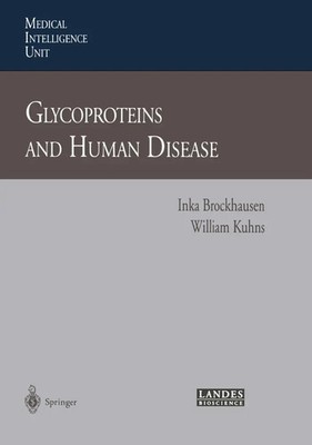 Inka Brockhausen (u. a.) | Glycoproteins and Human Disease | Taschenbuch (2014)