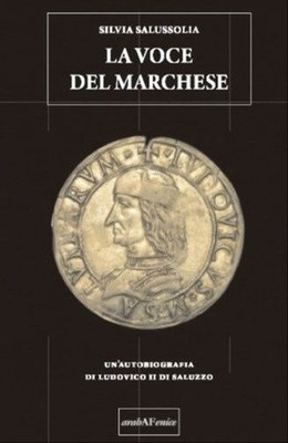 Buch - Silvia Salussolia - Die Stimme des Marquis. Eine Autobiographie von Ludwig I.