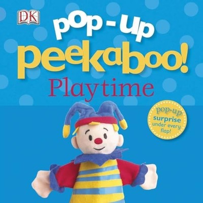 Pop-Up Peekaboo: Playtime - Board book By DK Publishing - ACCEPTABLE