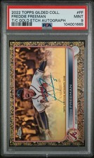  2022 Topps Gilded FREDDIE FREEMAN Gold Etch Auto 72/75 PSA 9 - GREAT  AUTO