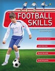 Football Skills By Clive Gifford. 9780753432570