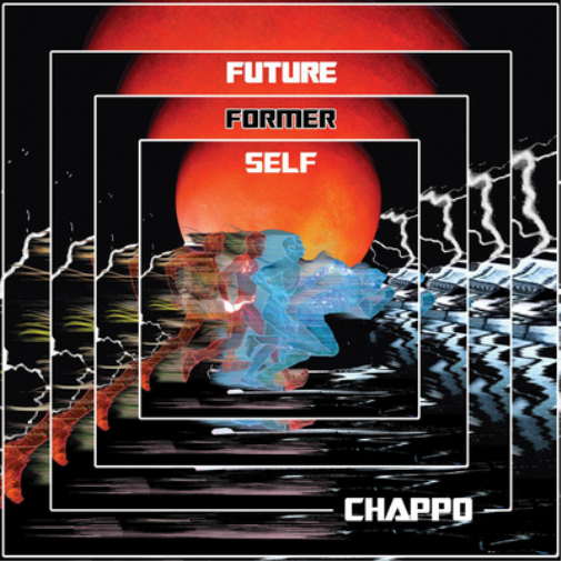 Chappo Future Former Self (CD) Album