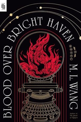 Blood Over Bright Haven A Novel