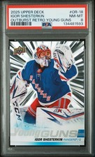 IGOR SHESTERKIN 2025-26 UD Series 1 OUTBURST RETRO YG SSP RANGERS PSA 8 💎 💎 💎