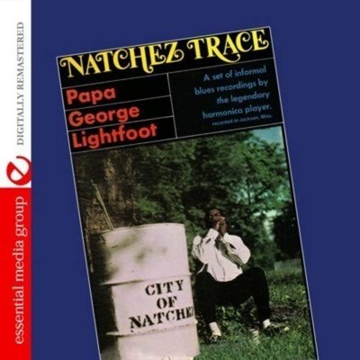 Papa George Lightfoot Natchez Trace (Digitally Remastered) (CD) (US IMPORT)