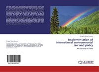 Implementation Of International Environmental Law And Policy Brigitte Okley Ainu
