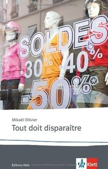 Tout doit disparaître: B1/B2, 11.-13. Klasse von Mi... | Buch | Zustand sehr gut