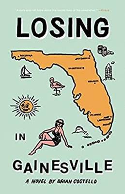 #ad #ad Losing in Gainesville Paperback Brian Costello $8.77