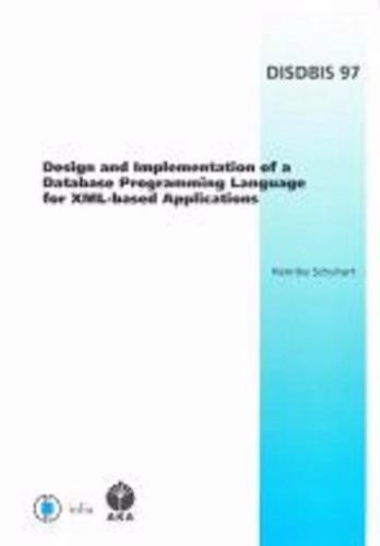 Design and Implementation of a Database Programming Language for XML ...