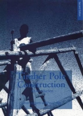 Lionel Jayanetti Timber Pole Construction (Paperback)