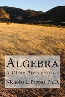 Algebra by Nicholas L. Pappas (English) Paperback Book