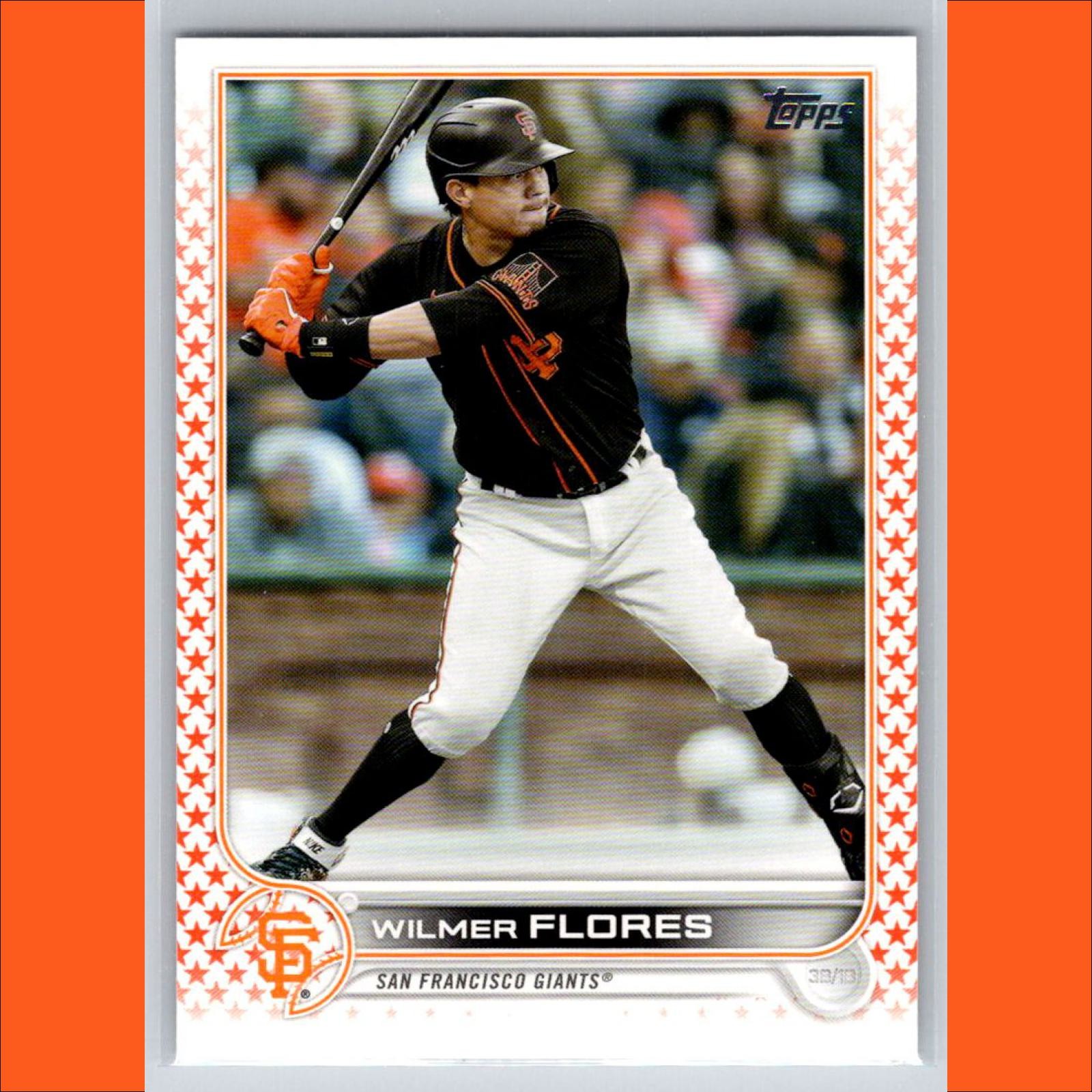 Wilmer Flores Orange Star /99 Print Run Complete Set 2022 Topps #408 SF Giants