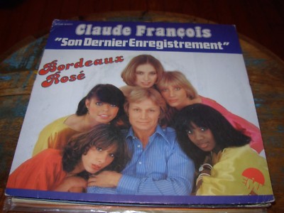 CLAUDE FRANCOIS bordeaux rose ( world music ) 7''/45 picture sleeve