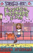 Frankie, Peaches and Me (Stella Etc.),Karen McCombie, Spike Gerr