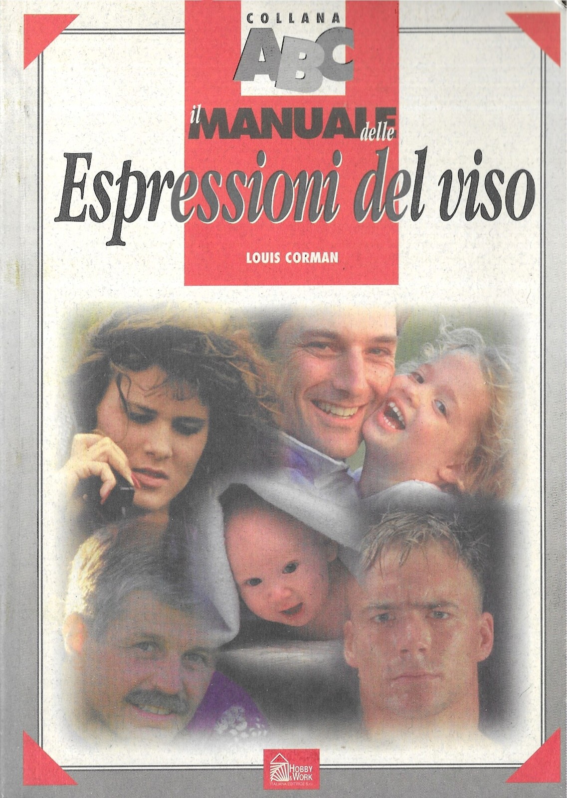 Il manuale delle espressioni del viso