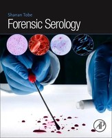 Forensic Serology | Shanan S Tobe | Englisch | Taschenbuch | 2025