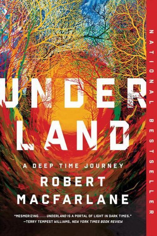 Thumbnail - Robert Macfarlane | Underland | Taschenbuch | Englisch (2020) | 488 S.