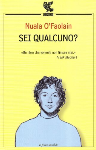 9788882463465 Sei qualcuno? - Nuala O'Faolain,A. Rusconi