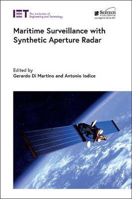 Maritime Surveillance with Synthetic Aperture Radar (Hardback)