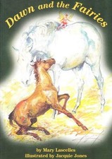 Dawn and the Fairies,Mary Lascelles, Jacquie Jones
