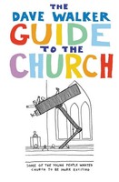 Dave Walker Guide To The Church | Dave Walker | Taschenbuch | Englisch | 2016