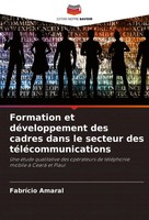 FabríCio Amaral | Formation Et DéVeloppement Des Cadres Dans Le Secteur Des...