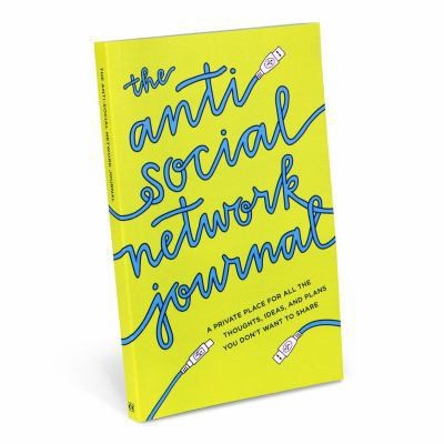 The Anti-Social Network Journal by Marc Hartzman