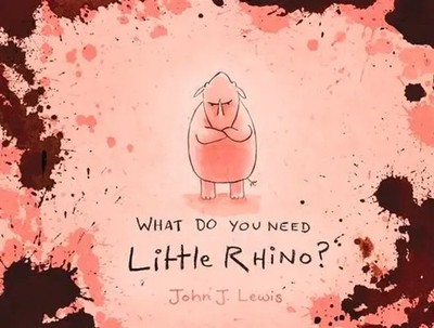 What Do You Need, Little Rhino? | John Lewis | Taschenbuch | Englisch | 2021