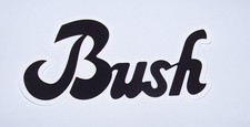 BUSH Logo Die Cut Sticker Decal Official Metal Rock Grunge Music Band Bush