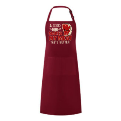 A Good Rub Makes My Meat Taste Better - BBQ Apron Lightweight, Stain-Resistant