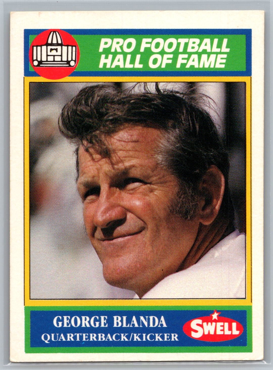 #114 George Blanda 1990 Swell Greats Oakland Raiders