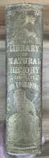1849 THE NATURALIST'S LIBRARY A. A. GOULD (ed.) Illustrated Animals Gilt
