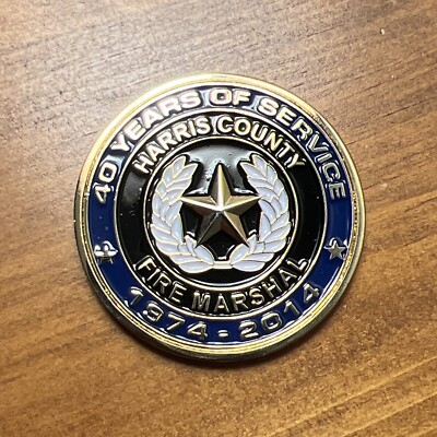 Harris County Fire Marshal State of Texas Challenge Coin 40 Years of Service