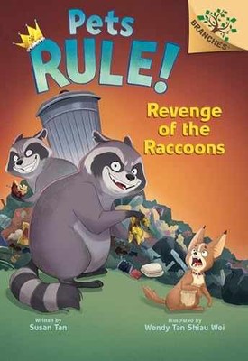 Revenge of the Raccoons: A Branches Book - Hardcover, by Tan Susan - Very Good
