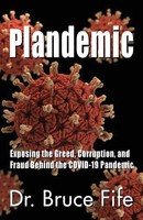 Bruce Fife | Plandemic | Taschenbuch | Englisch (2020) | Kartoniert / Broschiert